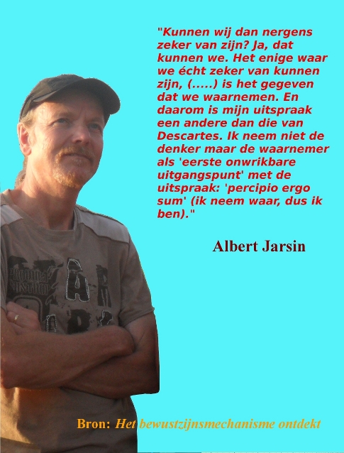 bewustzijn - Het bewustzijnsmechanisme ontdekt - Albert Jarsin